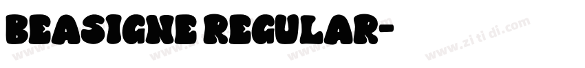 BEASIGNE Regular字体转换